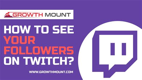 How to See Your Followers and Subs on Twitch